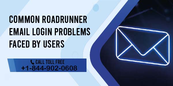 Common Roadrunner Email Login Problems