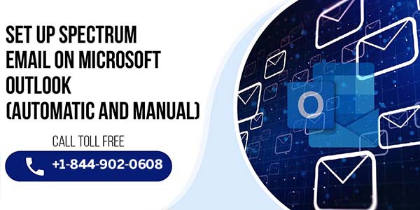 Set Up Spectrum Email on Microsoft Outlook
