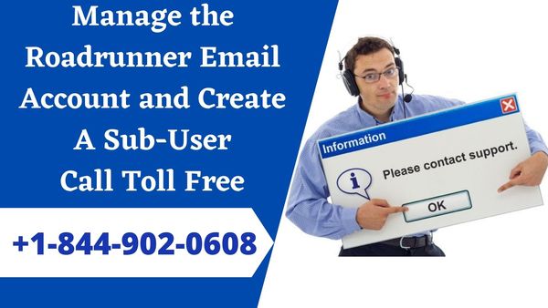 Manage the Roadrunner Email Account and Create a Sub-User